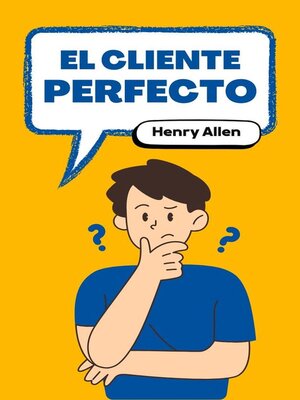 cover image of El Cliente Perfecto